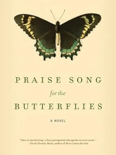 Praise Song for the Butterflies